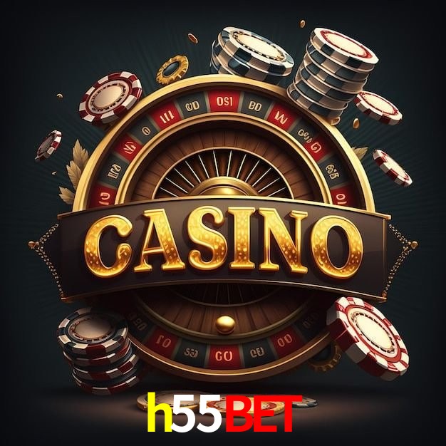 h55bet bet